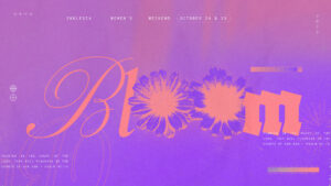 Bloom Women's Conference Live Stream 2025